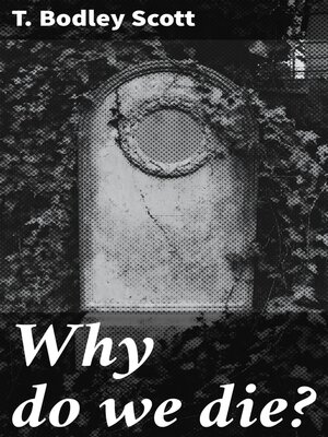 cover image of Why do we die?